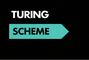 Turing Scheme